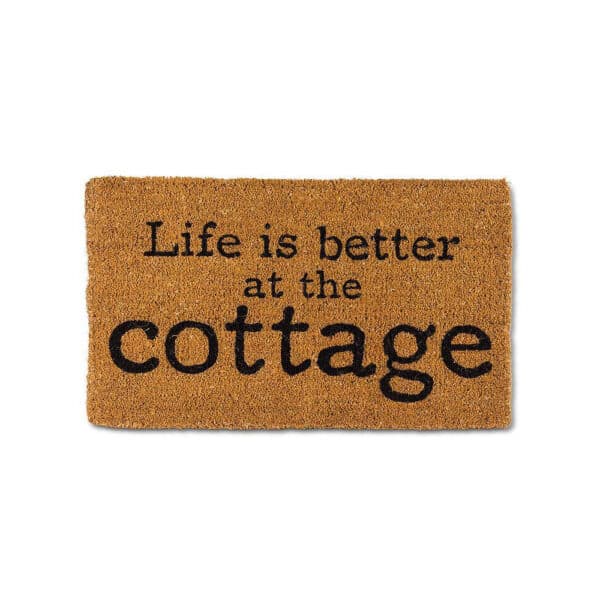 Life Is Better At The Cottage Doormat