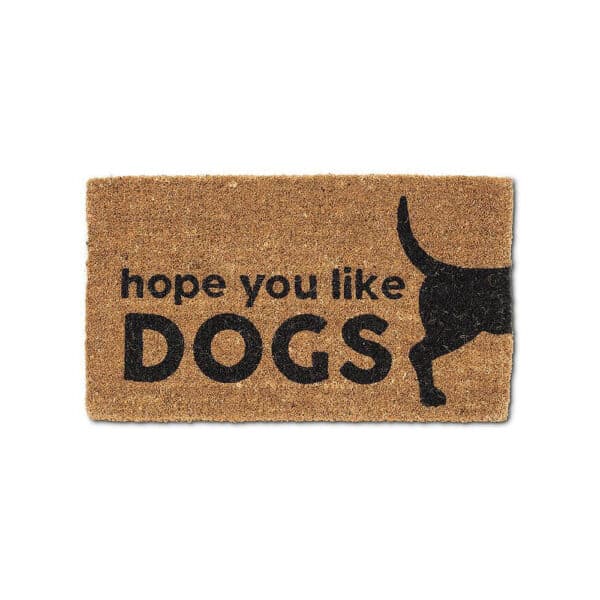 Hope You Like Dogs Doormat