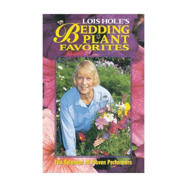 Lois Hole's Bedding Plant Favourites